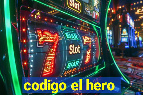 codigo el hero